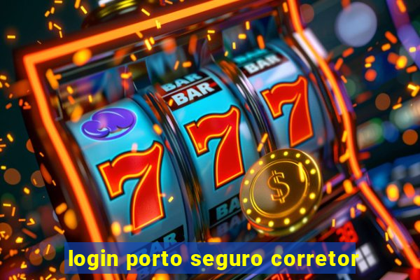 login porto seguro corretor